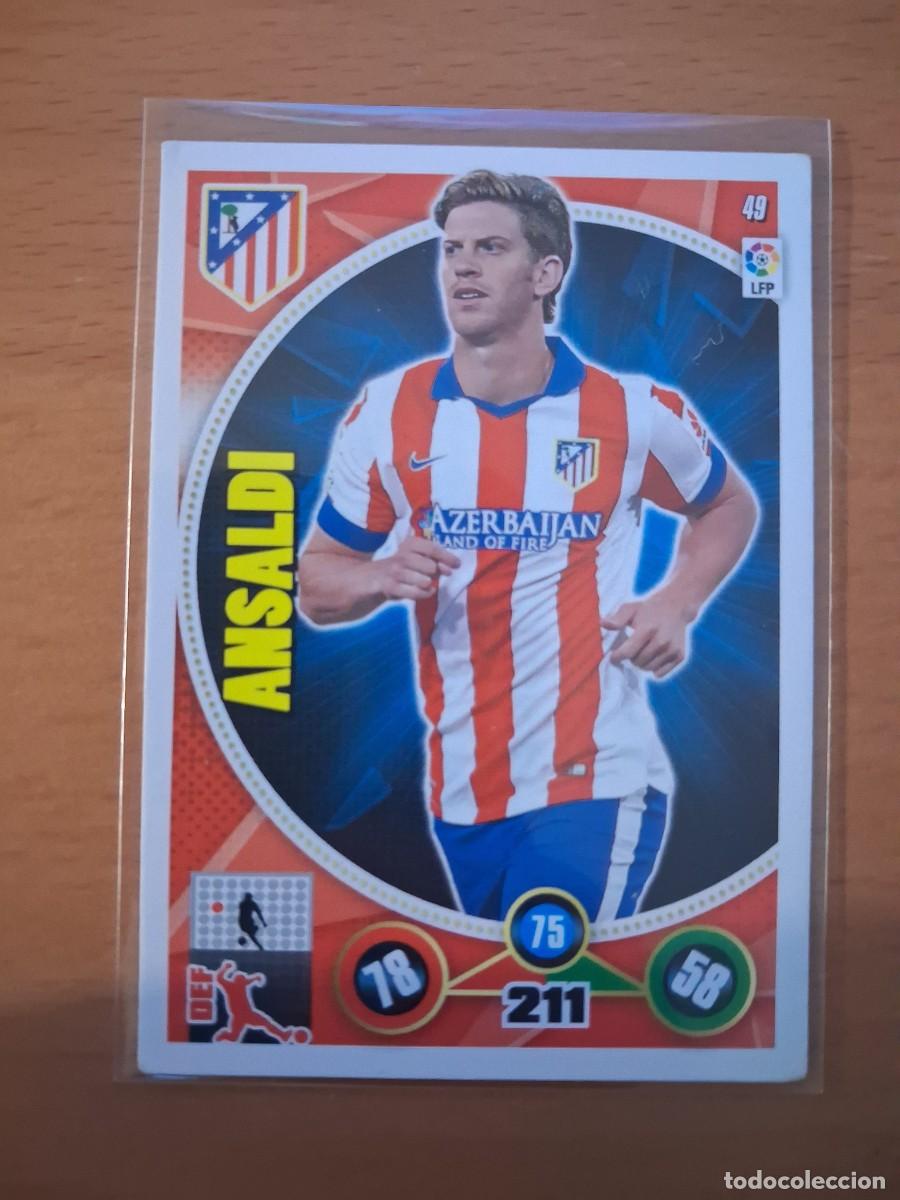 Cromos de F&uacute;tbol: Adrenalyn XL 2014 2015 14 15 Atletico de Madrid 49 Ansaldi