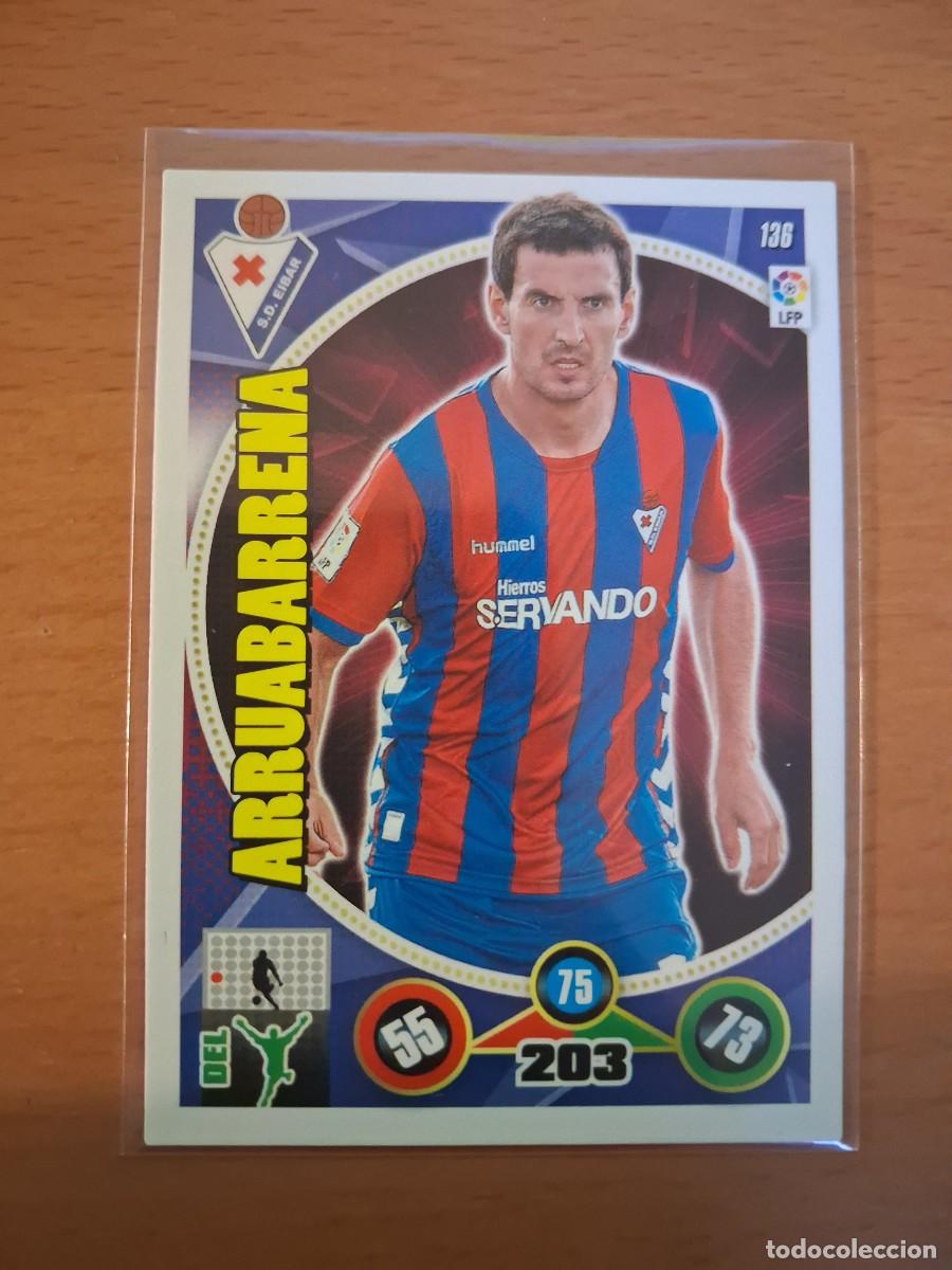 Cromos de F&uacute;tbol: Adrenalyn XL 2014 2015 14 15 SD Eibar 136 Arruabarrena