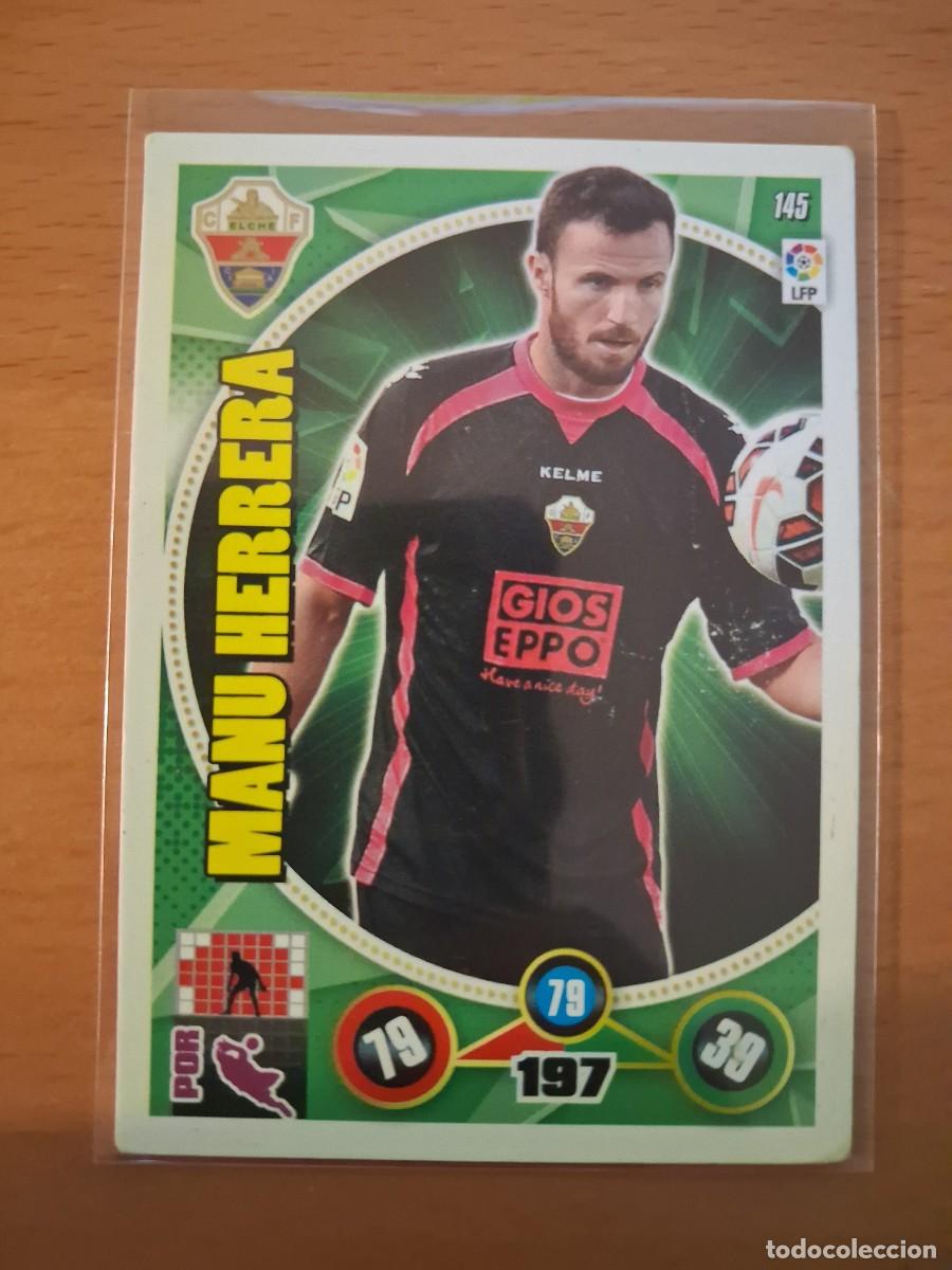 Cromos de F&uacute;tbol: Adrenalyn XL 2014 2015 14 15 Elche CF 145 Manu Herrera