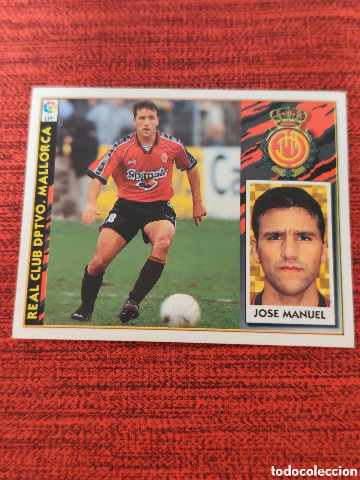 Cromos de F&uacute;tbol: BAJA JOSE MANUEL MALLORCA EDICIONES ESTE 1997 1998