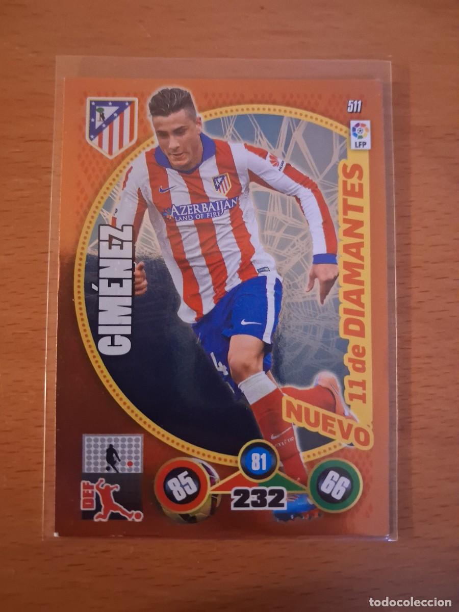 Cromos de F&uacute;tbol: Adrenalyn XL 2014 2015 14 15 Nuevo 11 de Diamantes Atletico de Madrid 511 Gimenez