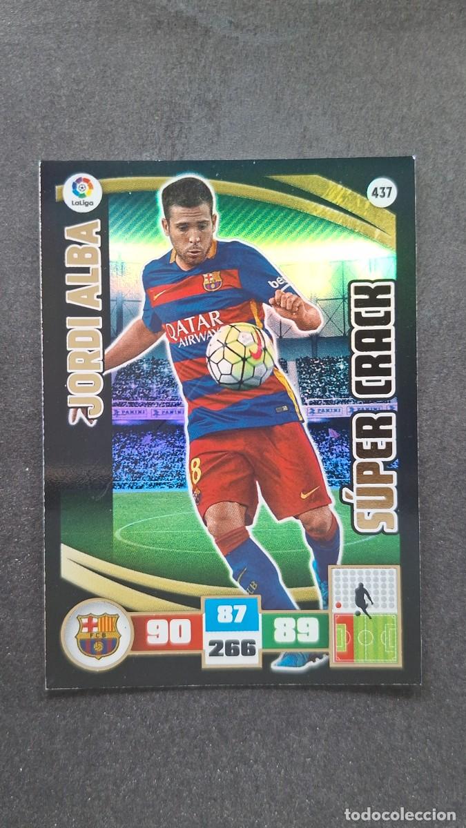 Cromos de F&uacute;tbol: L2 JORDI ALBA F. C. BARCELONA 437 SUPER CRACK PANINI ADRENALYN XL LIGA 2015/2016 15 16