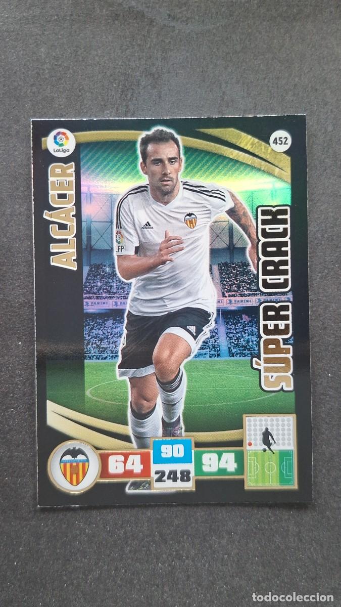 Cromos de F&uacute;tbol: L2 ALCACER VALENCIA C. F. 452 SUPER CRACK PANINI ADRENALYN XL LIGA 2015/2016 15 16