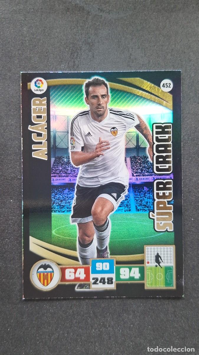 Cromos de F&uacute;tbol: L2 ALCACER VALENCIA C. F. 452 SUPER CRACK PANINI ADRENALYN XL LIGA 2015/2016 15 16