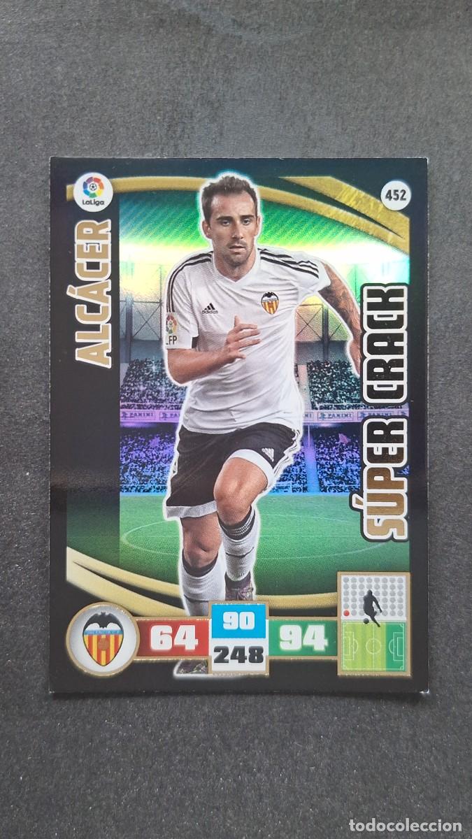 Cromos de F&uacute;tbol: L2 ALCACER VALENCIA C. F. 452 SUPER CRACK PANINI ADRENALYN XL LIGA 2015/2016 15 16