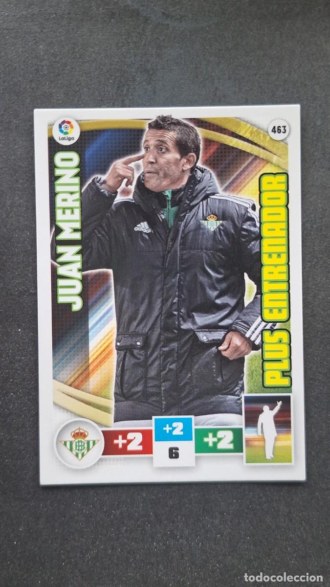 Cromos de F&uacute;tbol: L2 MERINO REAL BETIS BALOMPIE 463 PLUS ENTRENADOR PANINI ADRENALYN XL LIGA 2015/2016 15 16