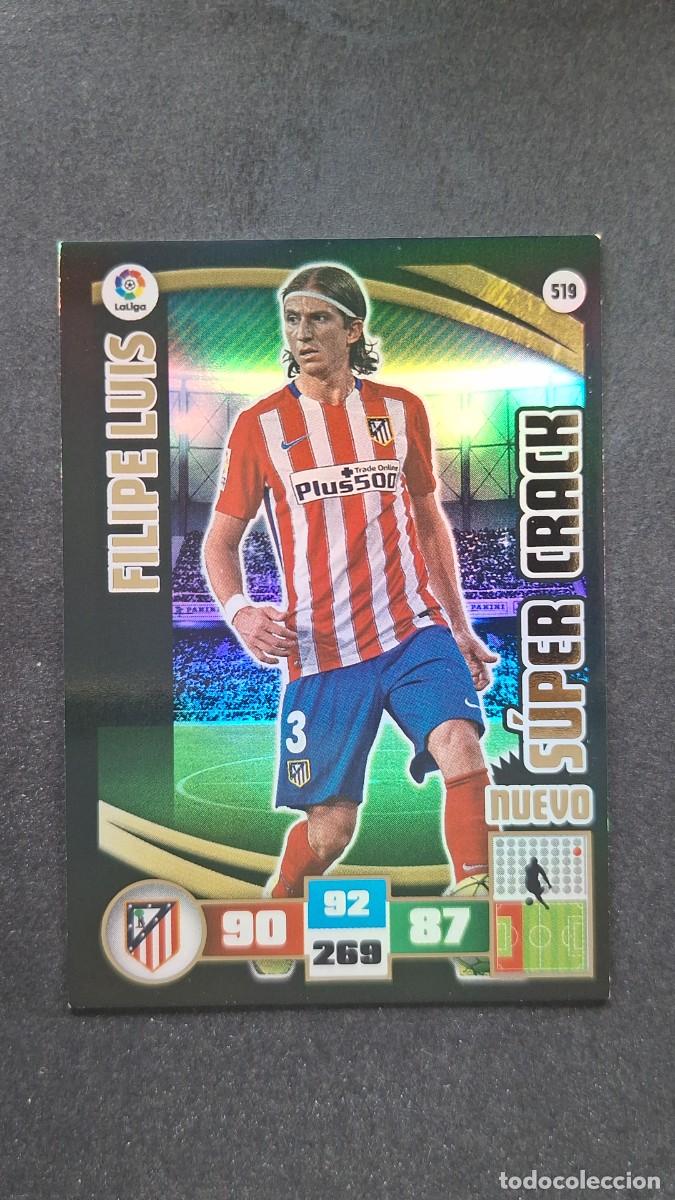 Cromos de F&uacute;tbol: L2 FILIPE LUIS ATLETICO DE MADRID 519 NUEVO SUPER CRACK PANINI ADRENALYN XL LIGA 2015/16 15 16