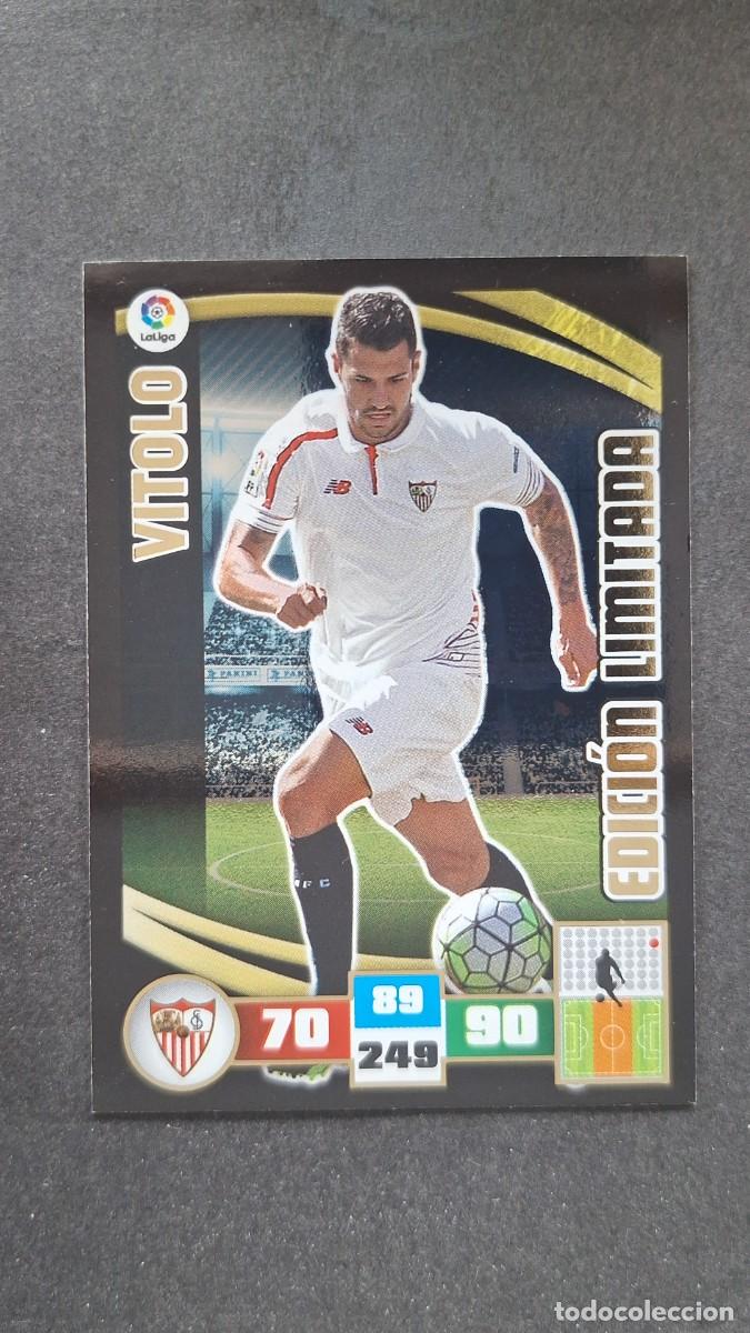 Cromos de F&uacute;tbol: L2 VITOLO SEVILLA F. C. EDICION LIMITADA PANINI ADRENALYN XL LIGA 2015/16 15 16