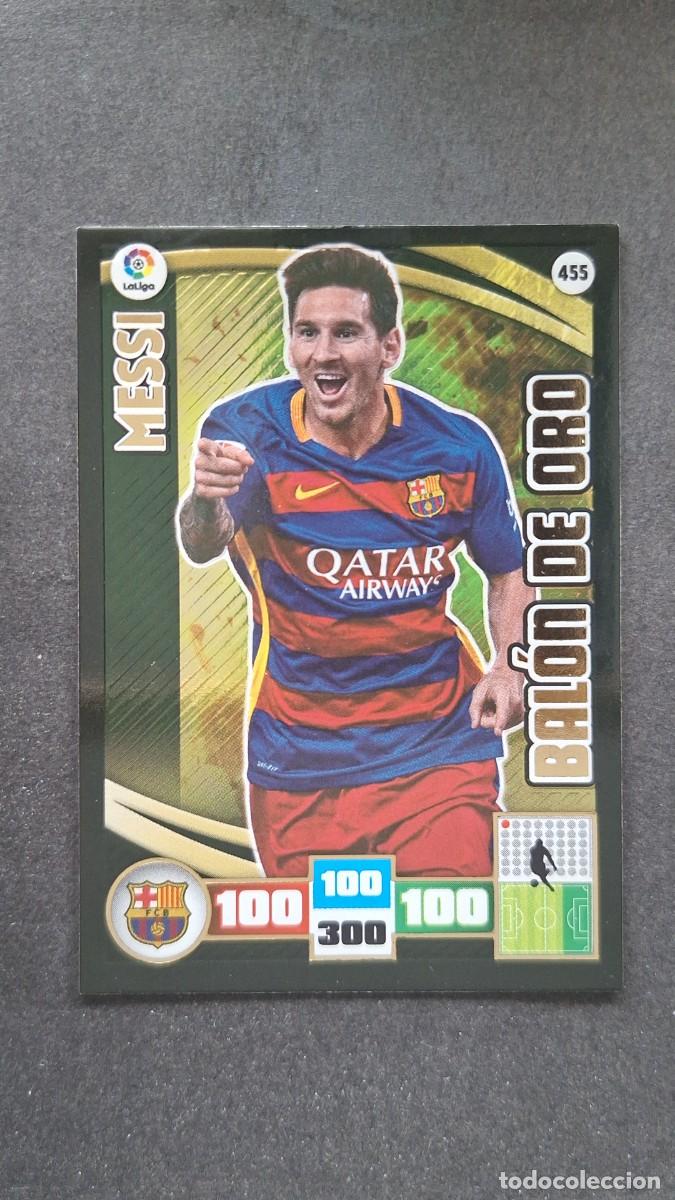 Cromos de F&uacute;tbol: L2 MESSI F. C. BARCELONA 455 BALON DE ORO PANINI ADRENALYN XL LIGA 2015/16 15 16