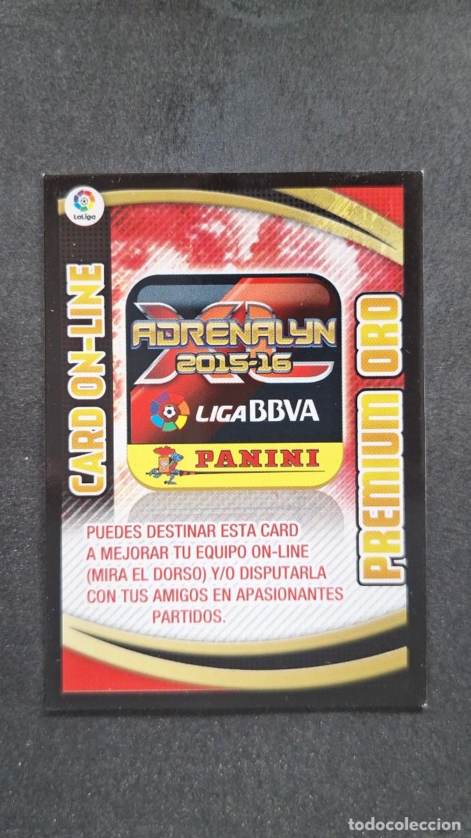 Cromos de F&uacute;tbol: L1 CARD ON LINE PREMIUM ORO PANINI ADRENALYN XL LIGA 2015/16 15 16