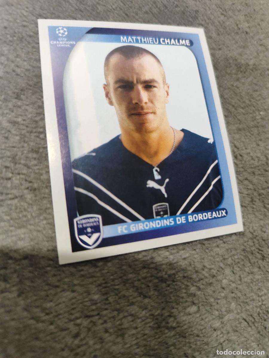 Cromos de F&uacute;tbol: 166 CHAMPIONS LEAGUE 08 09 PANINI MATTHIEU CHALME - FC GIRONDINS DE BORDEAUX - 2008 2009 UCL UEFA