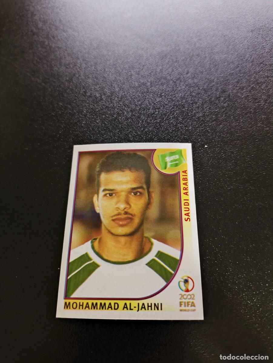 Cromos de F&uacute;tbol: 338 Mohammad Al-Jahni ARABIA SAUDI SIN PEGAR PANINI FIFA WORLD CUP MUNDIAL KOREA 2002
