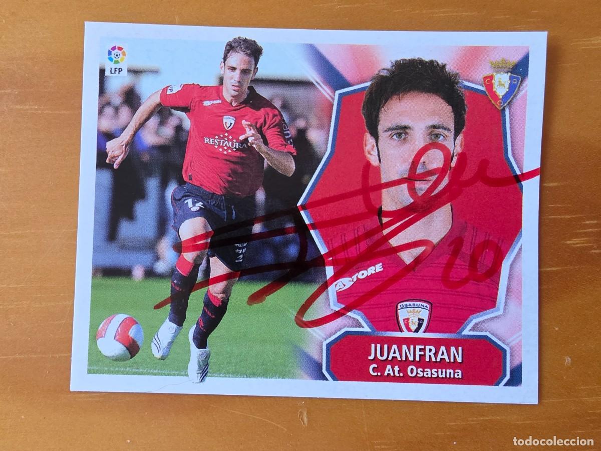Cromos de F&uacute;tbol: Cromo firmado de Juanfran con aut&oacute;grafo, CA Osasuna