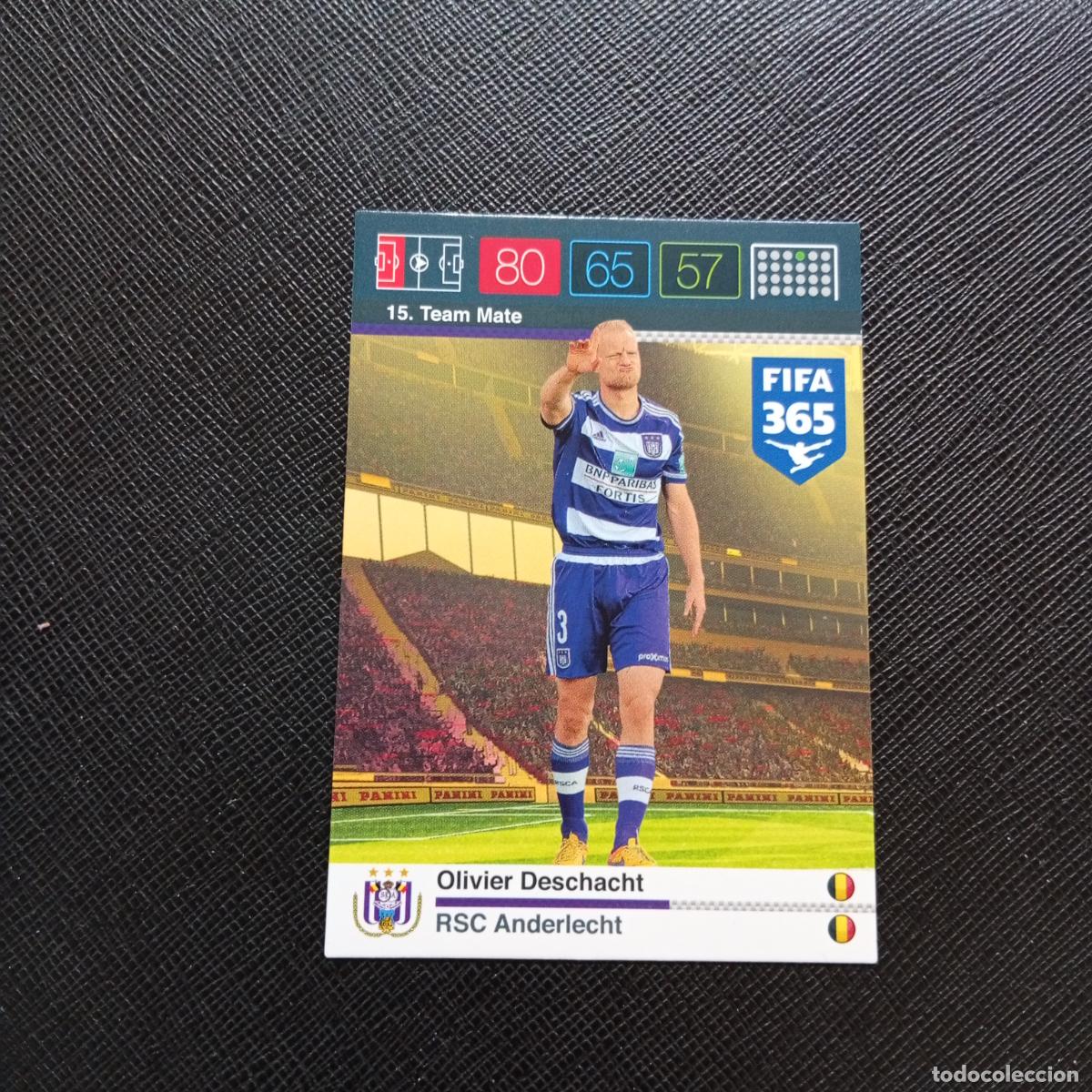 Cromos de F&uacute;tbol: 15 OLIVER DESCHACT ANDERLECHT ADRENALYN 2015 2016 FIFA 365 CROMO FUTBOL 15 16 - A134 PG8