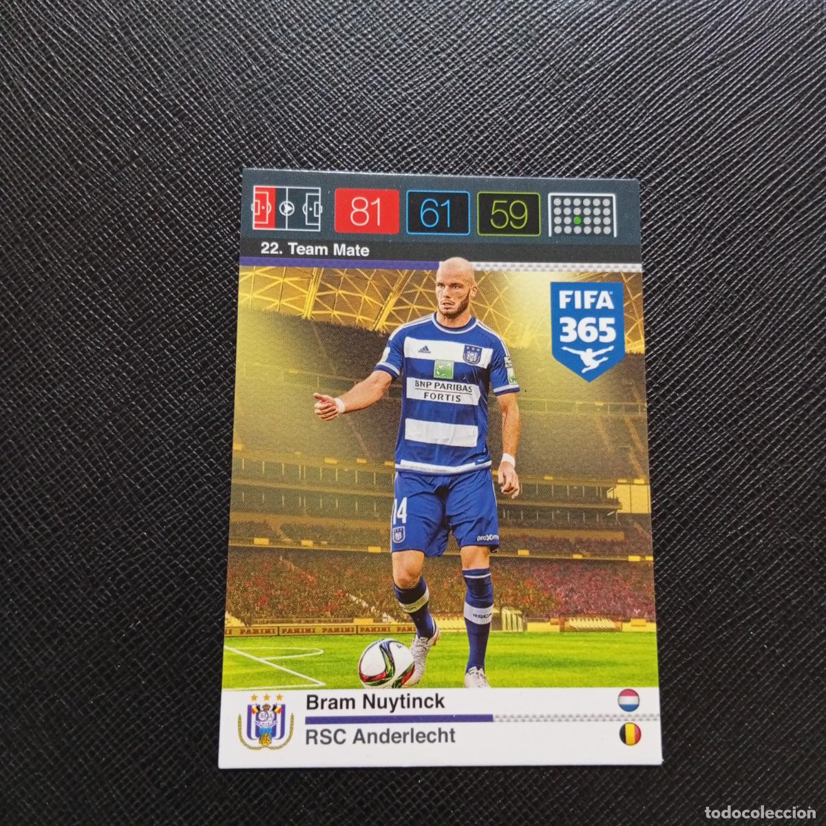 Cromos de F&uacute;tbol: 22 BRAN NUYTINCK ANDERLECHT ADRENALYN 2015 2016 FIFA 365 CROMO FUTBOL 15 16 - A134 PG15
