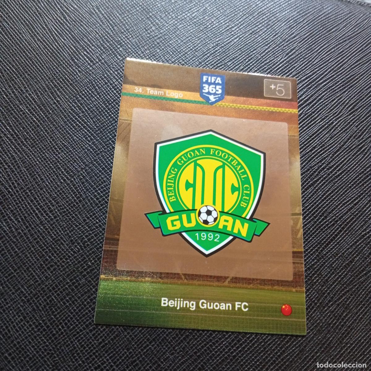 Cromos de F&uacute;tbol: 34 ESCUDO BEIJING GUOAN ADRENALYN 2015 2016 FIFA 365 CROMO FUTBOL 15 16 - A134 PG22