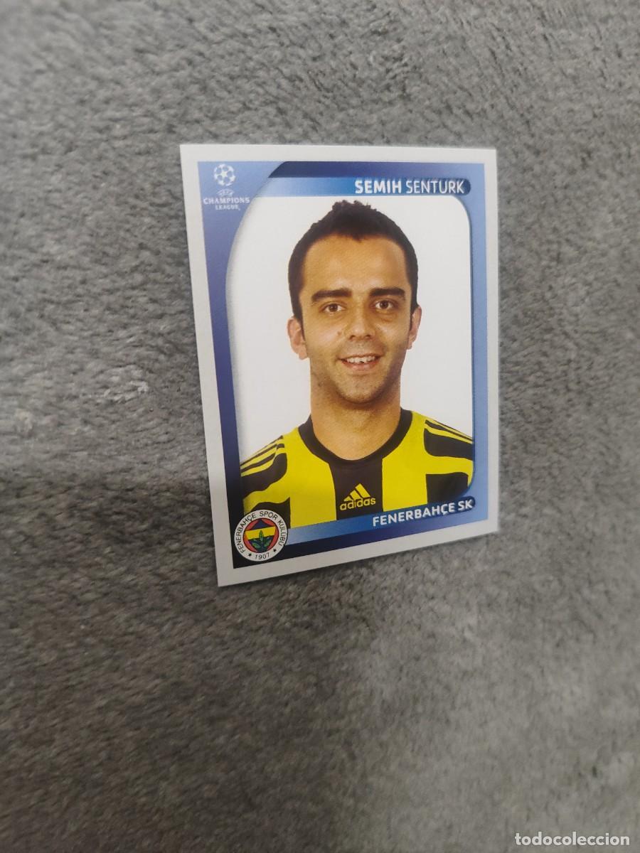 Cromos de F&uacute;tbol: 280 CHAMPIONS LEAGUE 08 09 PANINI SEMIH SENTURK - FENERBAH&Ccedil;E SK - 2008 2009 UCL UEFA