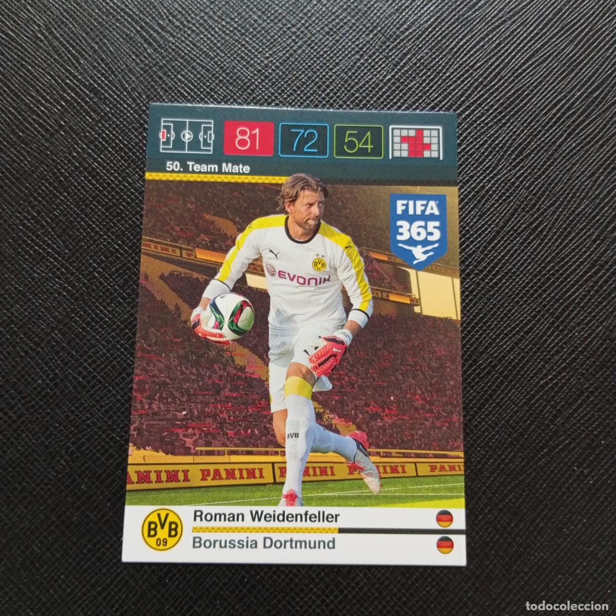 Cromos de F&uacute;tbol: 50 WEIDENFELLER BORUSSIA DORTMUND ADRENALYN 2015 2016 FIFA 365 CROMO FUTBOL 15 16 - A134 PG37