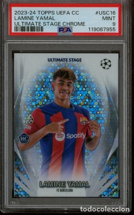 Cromos de F&uacute;tbol: 2023 2024 23 24 TOPPS UEFA CLUB ULTIMATE STAGE CHROME #USC16 LAMINE YAMAL ROOKIE BARCELONA PSA 9