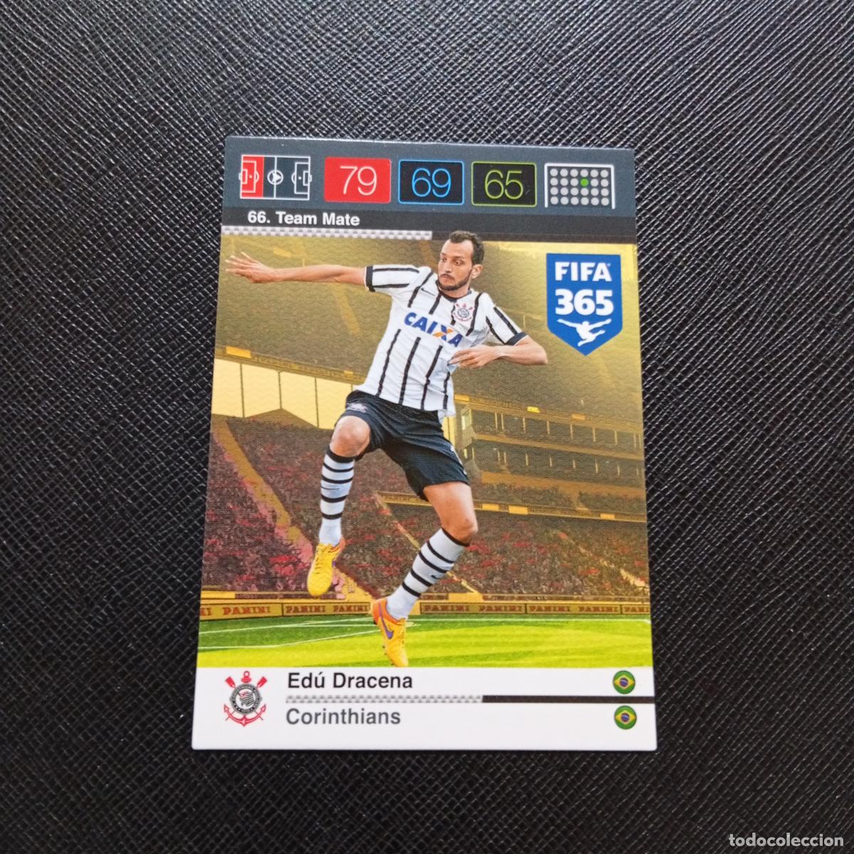 Cromos de F&uacute;tbol: 66 EDU DRACENA CORTINTHIANS ADRENALYN 2015 2016 FIFA 365 CROMO FUTBOL 15 16 - A91 PG6