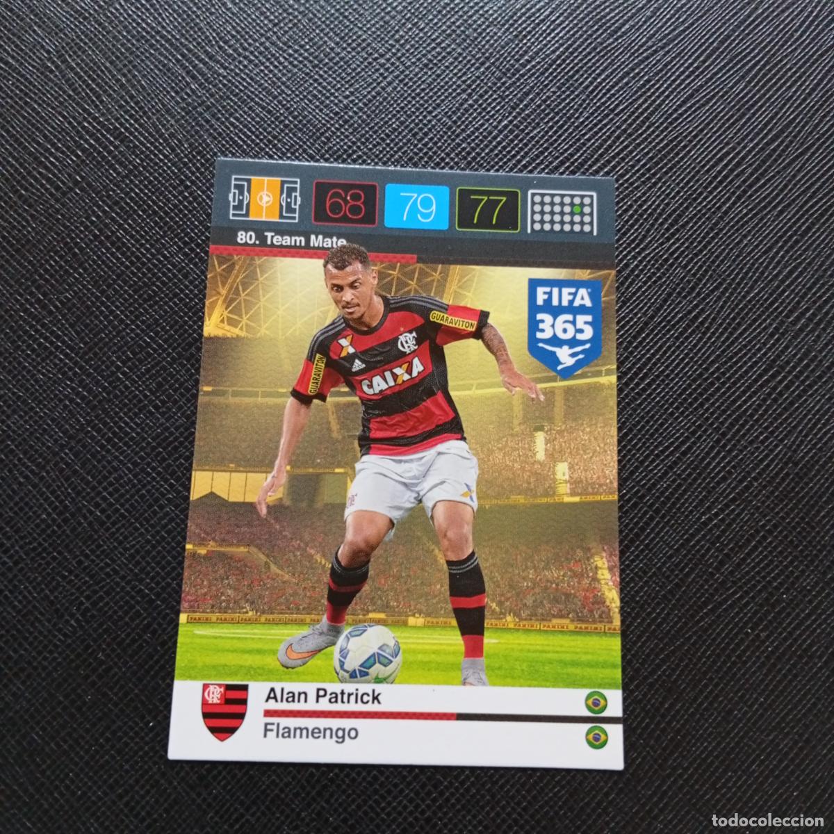 Cromos de F&uacute;tbol: 80 ALAN PATRICK FLAMENGO ADRENALYN 2015 2016 FIFA 365 CROMO FUTBOL 15 16 - A91 PG7