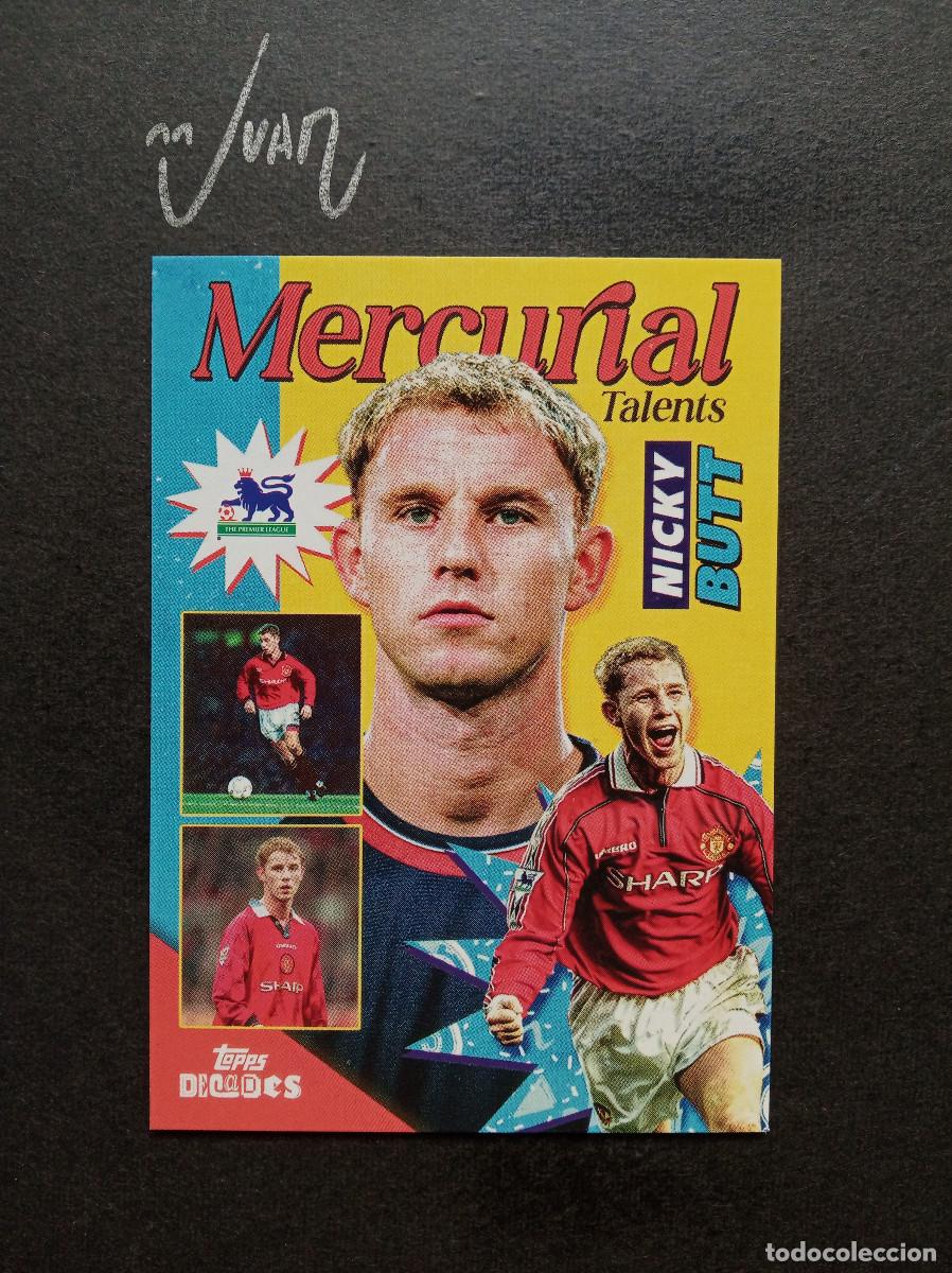 Cromos de F&uacute;tbol: MERCURIAL TALENTS NICKY BUTT MANCHESTER UNITED ⚽ TOPPS &reg; DECADES 1990's PREMIER LEAGUE 2025 25 NUEVO