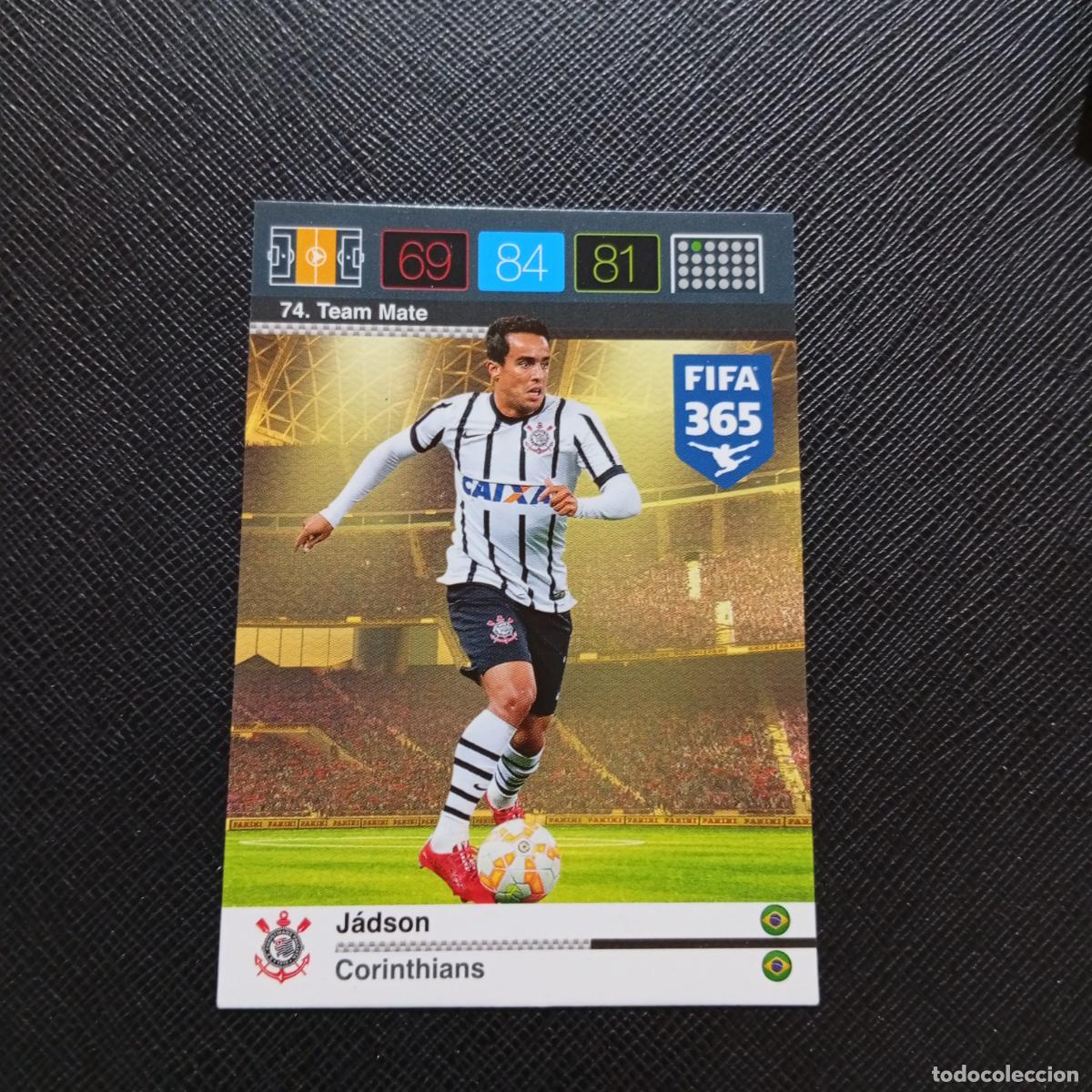Cromos de F&uacute;tbol: 74 JADSON CORINTHIANS ADRENALYN 2015 2016 FIFA 365 CROMO FUTBOL 15 16 - A91 PG9