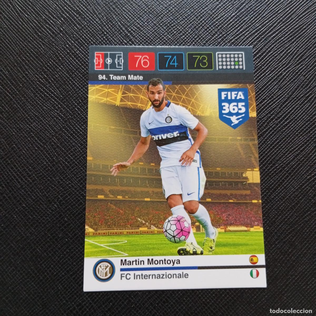 Cromos de F&uacute;tbol: 94 MARTIN MOMNTOYA INTER MILAN ADRENALYN 2015 2016 FIFA 365 CROMO FUTBOL 15 16 - A91 PG20