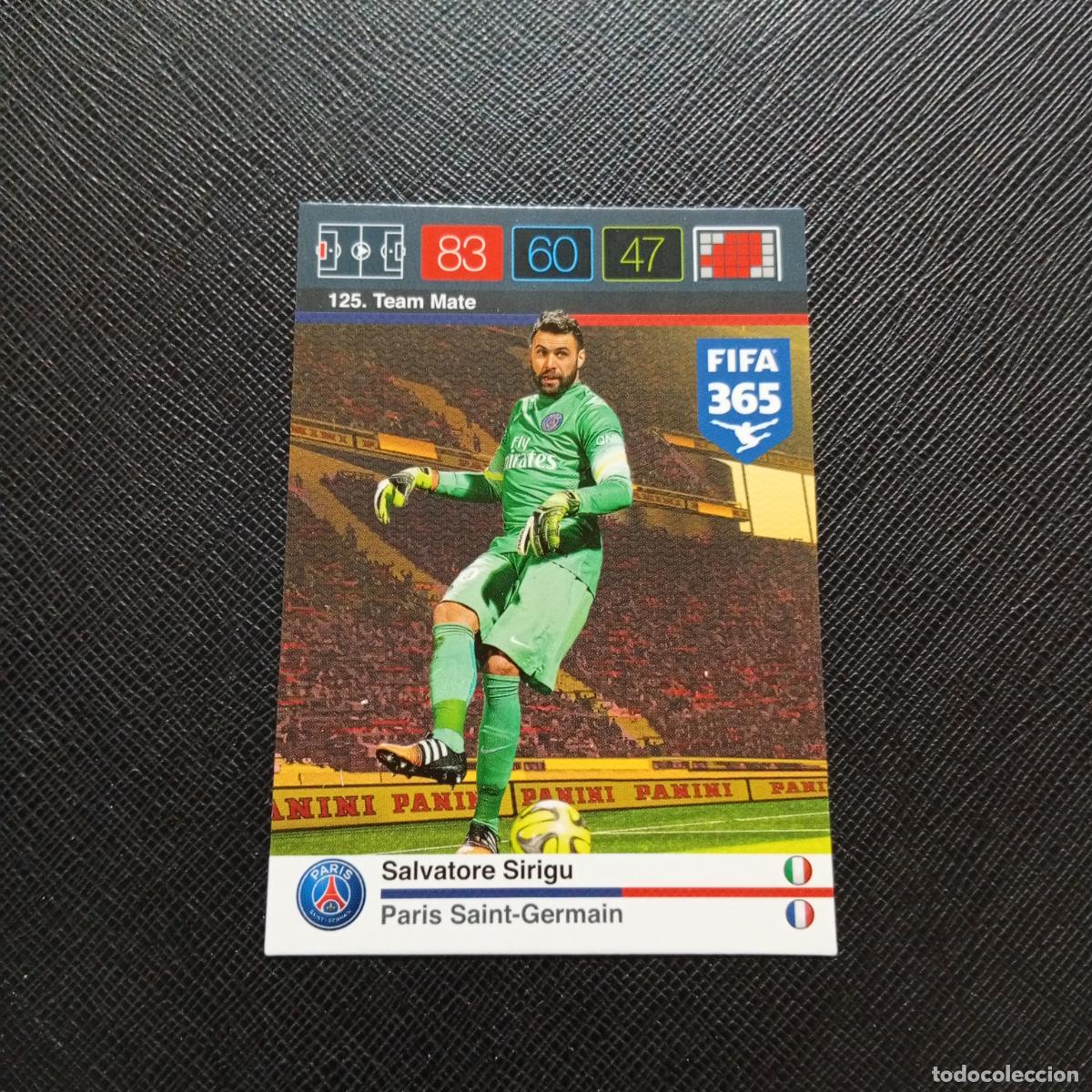 Fu&szlig;ball-Sticker: 125 SIRIGU PSG ADRENALYN 2015 2016 FIFA 365 CROMO FUTBOL 15 16 - A91 PG22