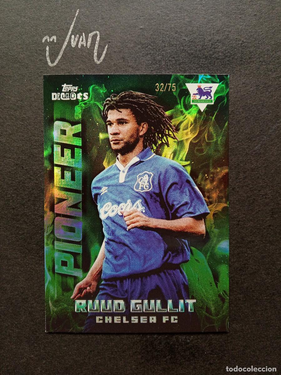 Cromos de F&uacute;tbol: NUMERADA A #/75 PIONEER GULLIT CHELSEA NETHERLANDS ⚽ TOPPS &reg; DECADES 1990's PREMIER 2025 25 NUEVO