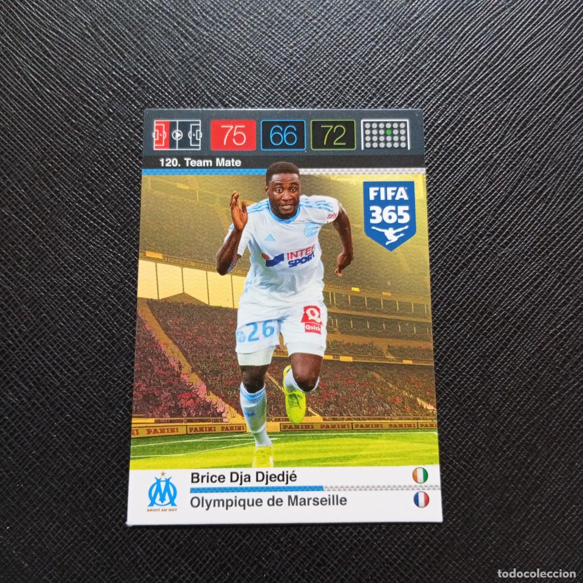 Cromos de F&uacute;tbol: 120 BRICE DJA DJEDJE MARSELLA ADRENALYN 2015 2016 FIFA 365 CROMO FUTBOL 15 16 - A91 PG28