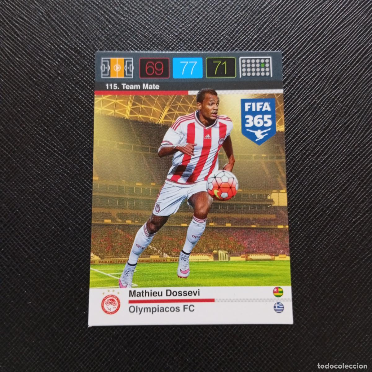 Cromos de F&uacute;tbol: 115 MATHIEU DOSSEVI OLYMPIACOS ADRENALYN 2015 2016 FIFA 365 CROMO FUTBOL 15 16 - A91 PG33