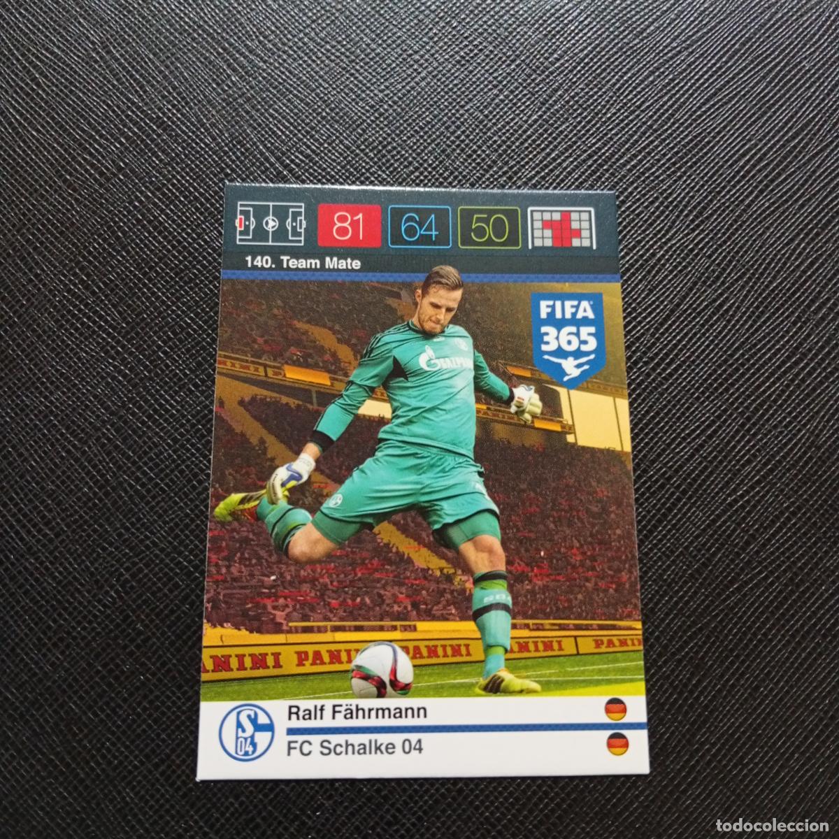 Cromos de F&uacute;tbol: 140 RALF FAHRMANN SCHALKE 04 ADRENALYN 2015 2016 FIFA 365 CROMO FUTBOL 15 16 - A91 PG47