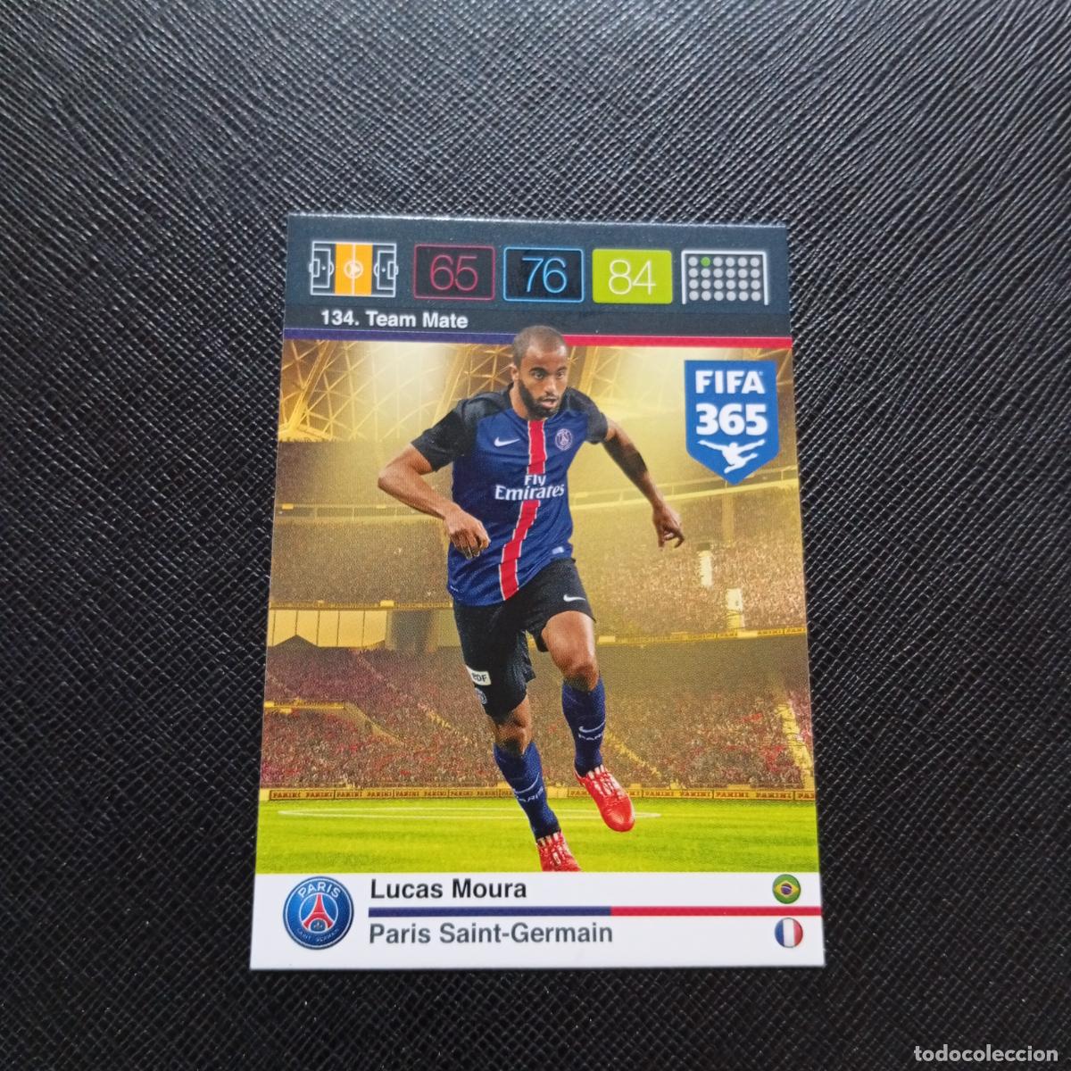 Cromos de F&uacute;tbol: 134 LUCAS MOURA PSG ADRENALYN 2015 2016 FIFA 365 CROMO FUTBOL 15 16 - A91 PG48