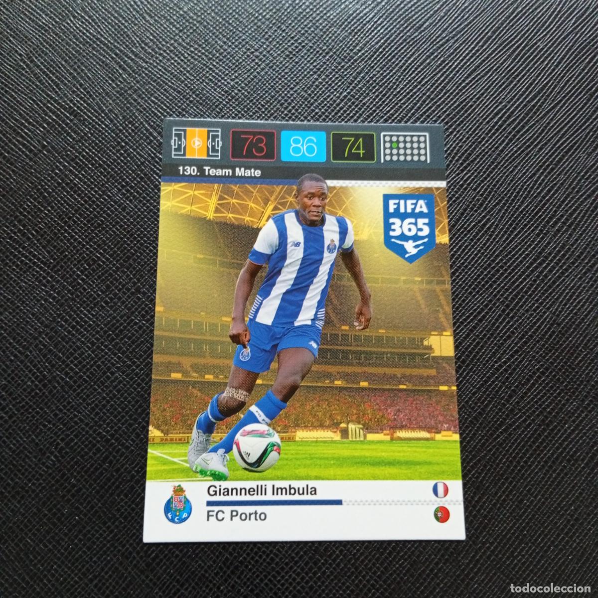 Cromos de F&uacute;tbol: 130 IMBULA PORTO OPORTO ADRENALYN 2015 2016 FIFA 365 CROMO FUTBOL 15 16 - A182 PG19