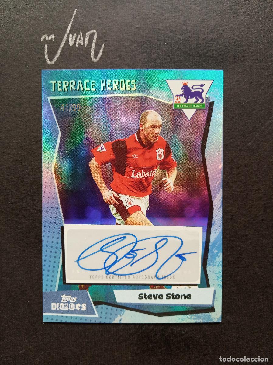 Cartes &agrave; collectionner de Football: AUTOGRAFO AUTO CARD #/99 STEVE STONE NOTTINGHAM FOREST ⚽ TOPPS&reg; DECADES 1990's PREMIER 2025 25 NUEVO