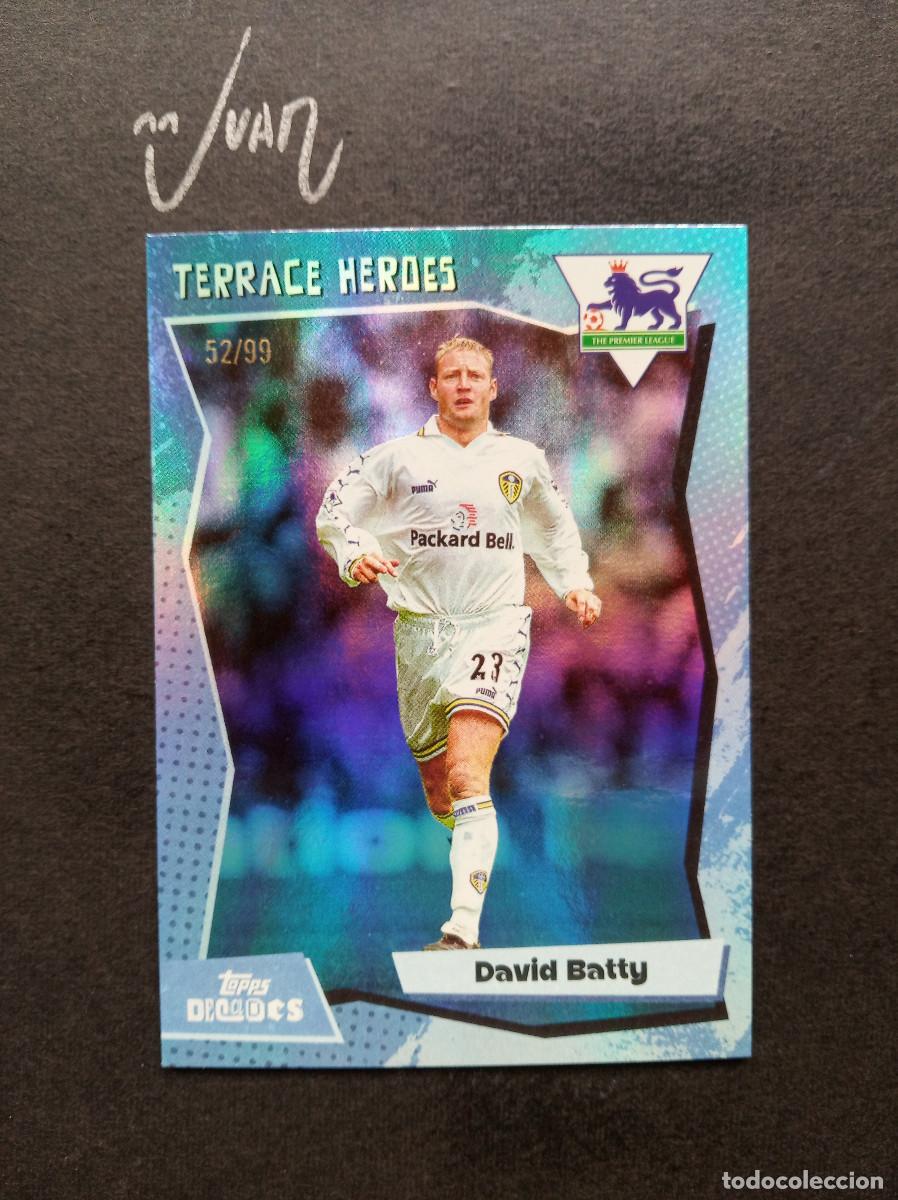 Cromos de F&uacute;tbol: NUMERADA A #/99 TERRACE HEROES DAVID BATTY LEEDS UNITED ⚽ TOPPS &reg; DECADES 1990's PREMIER 2025 25