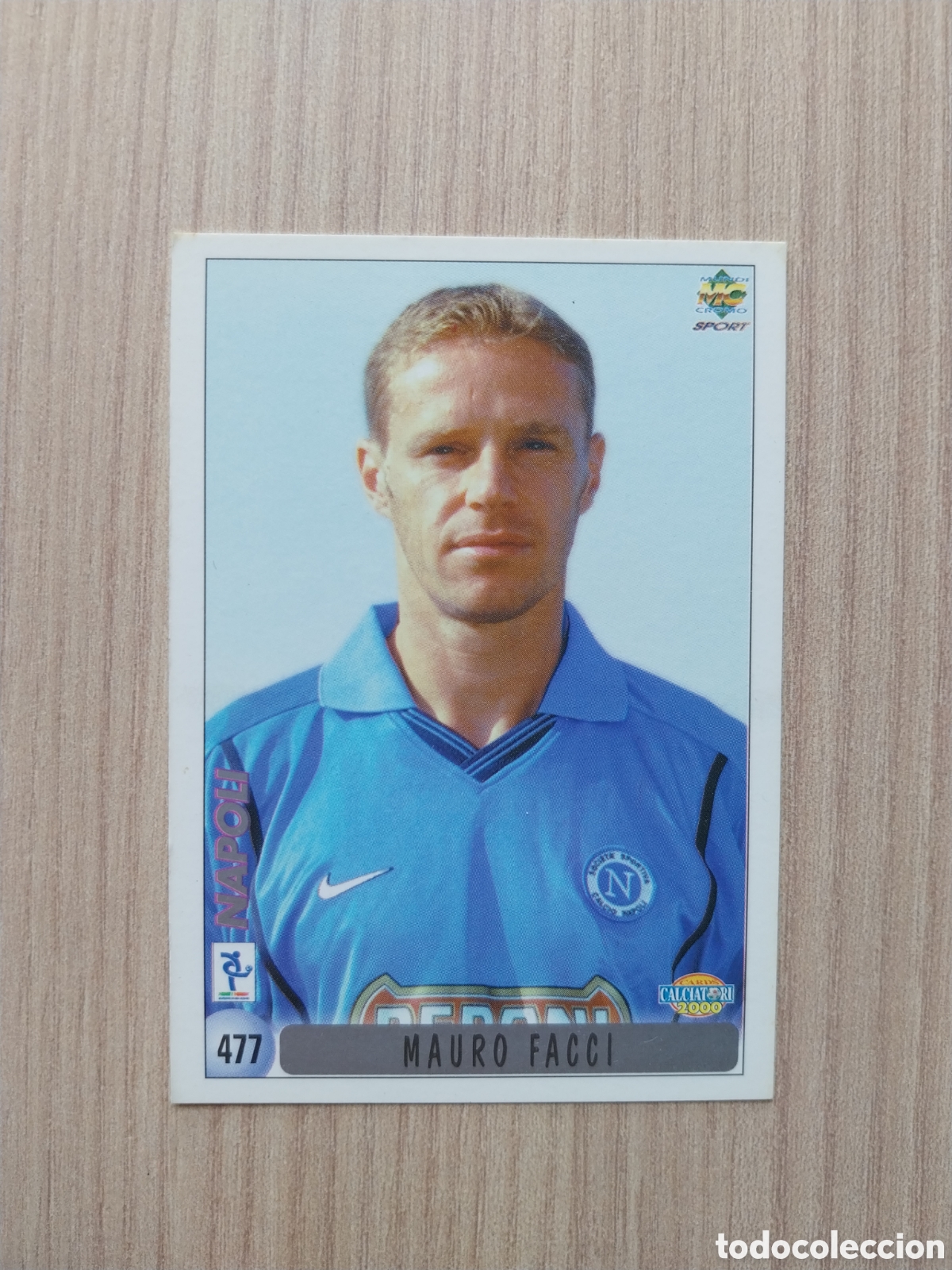 Cromos de F&uacute;tbol: MAURO FACCI LUIGI MALAFRONTE N&deg; 477 FICHAJE CALCIATORI 1999 2000 99 00 NAPOLI MUNDICROMO ITALIA