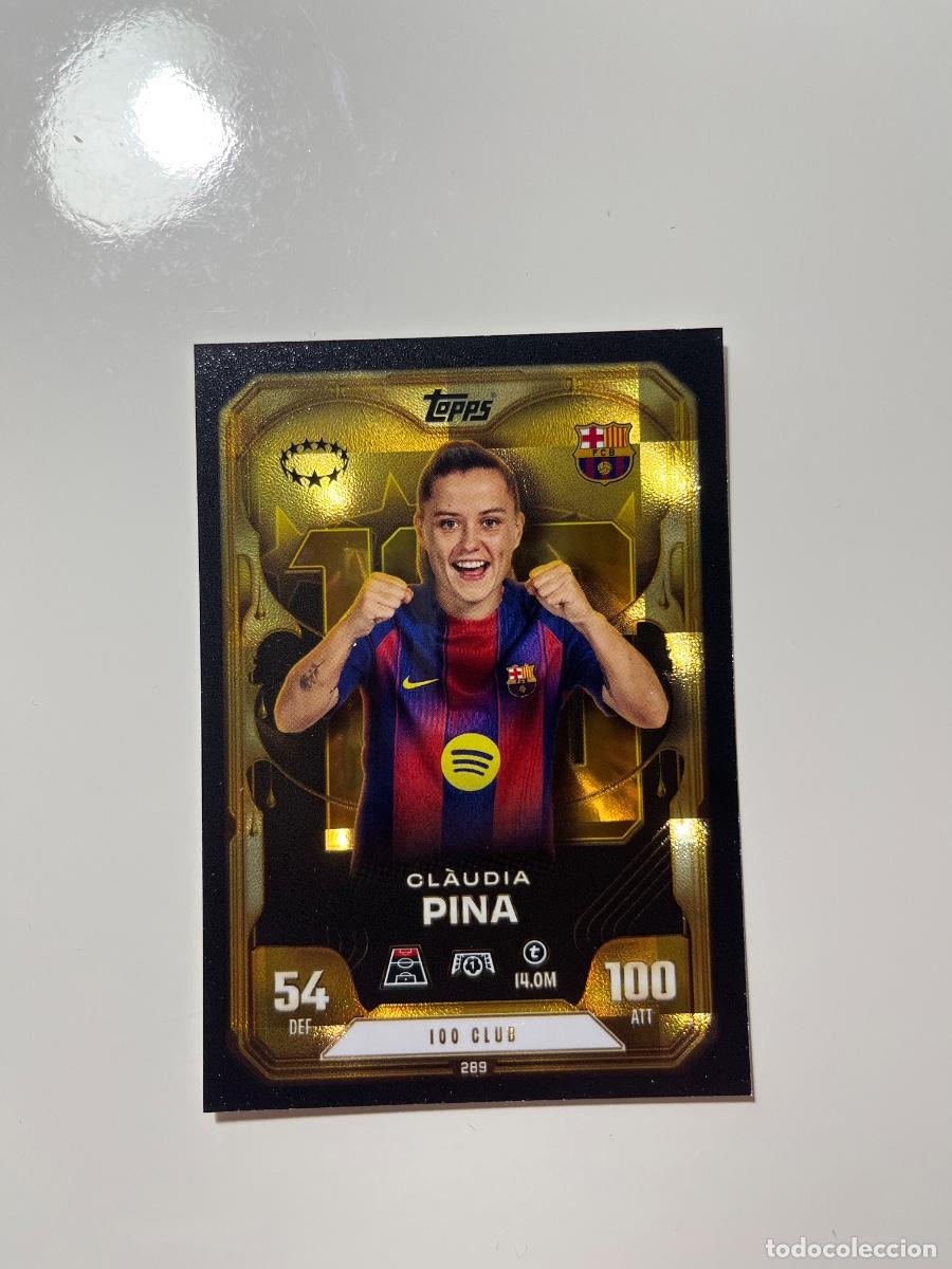Cromos de F&uacute;tbol: 289 Claudia Pina 100 Club 25-26 Topps