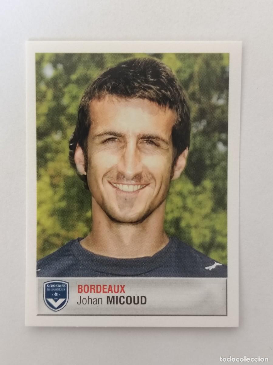 Cromos de F&uacute;tbol: #65 JOHAN MICOUD (BURDEOS) LIGUE 1 FOOT 2007 PANINI