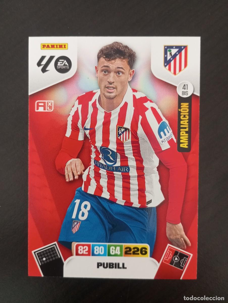 Cromos de F&uacute;tbol: CARD ADRENALYN XL PANINI 2025-2026 25 26 AMPLIACI&Oacute;N PUBILL ATLETICO DE MADRID 41 BIS