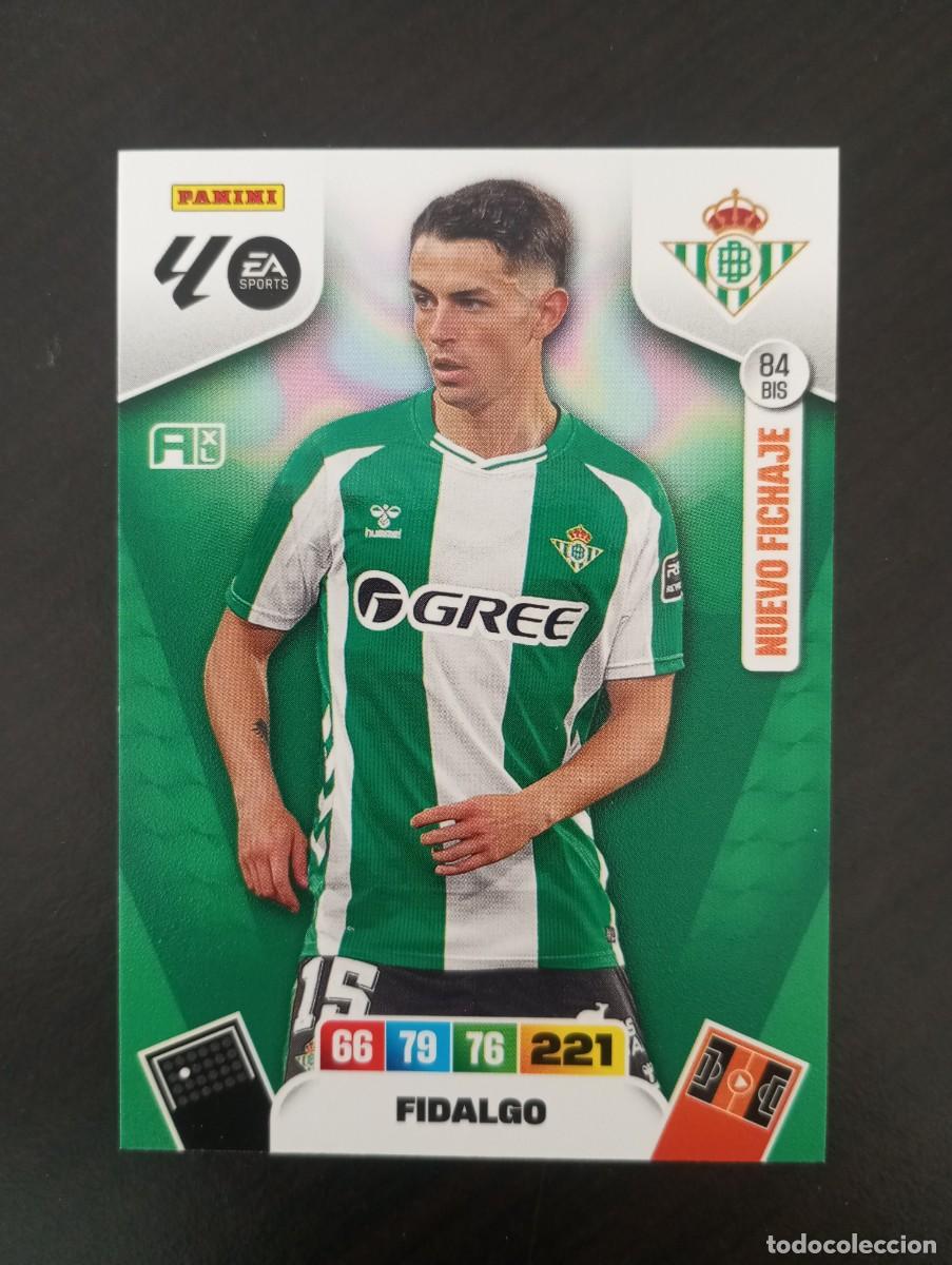 Cromos de F&uacute;tbol: CARD ADRENALYN XL PANINI 2025-2026 25 26 NUEVO FICHAJE FIDALGO BETIS 84 BIS