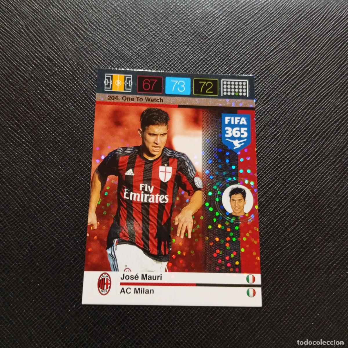 Cromos de F&uacute;tbol: 204 JOSE MAURI MILAN ADRENALYN 2015 2016 FIFA 365 CROMO FUTBOL 15 16 - A182 PG370