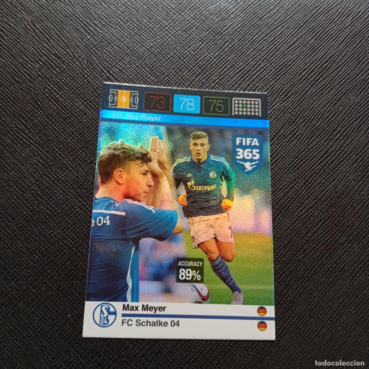 Cromos de F&uacute;tbol: 221 MAX MEYER SCHALKE 04 ADRENALYN 2015 2016 FIFA 365 CROMO FUTBOL 15 16 - A182 PG379