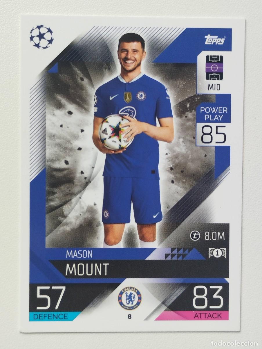 Football Stickers: CROMO CARD TOPPS MATCH ATTAX 2022 2023 22 23 MASON MOUNT 8 CHELSEA