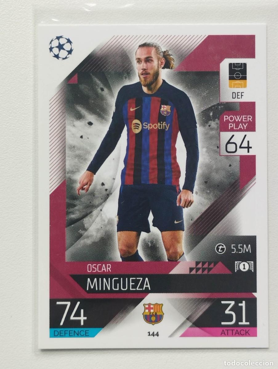 Cromos de F&uacute;tbol: CROMO CARD TOPPS MATCH ATTAX 2022 2023 22 23 OSCAR MINGUEZA 144 BARCELONA