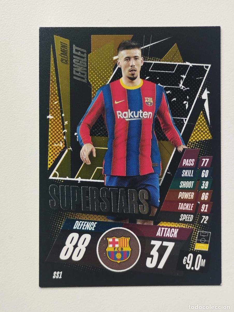Cromos de F&uacute;tbol: CROMO CARD CLEMENT LENGLET SS1 SUPERSTARS TOPPS MATCH ATTAX CHAMPIONS 20 21 - 2020 2021