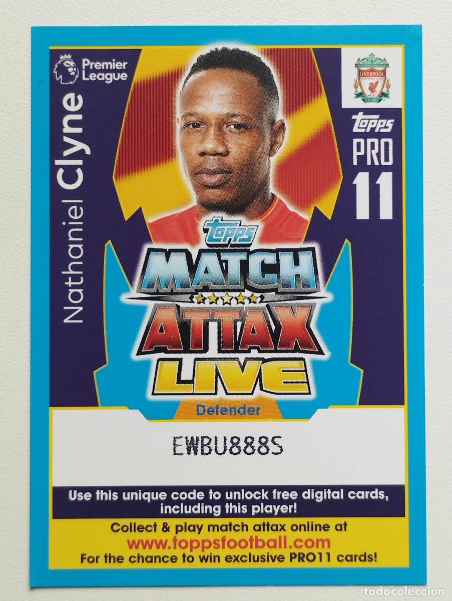Cromos de F&uacute;tbol: CROMO CODIGO CODE FUTBOL PRO 11 NATHANIEL CLYNE LIVERPOOL MATCH ATTAX PREMIER LEAGUE TOPPS