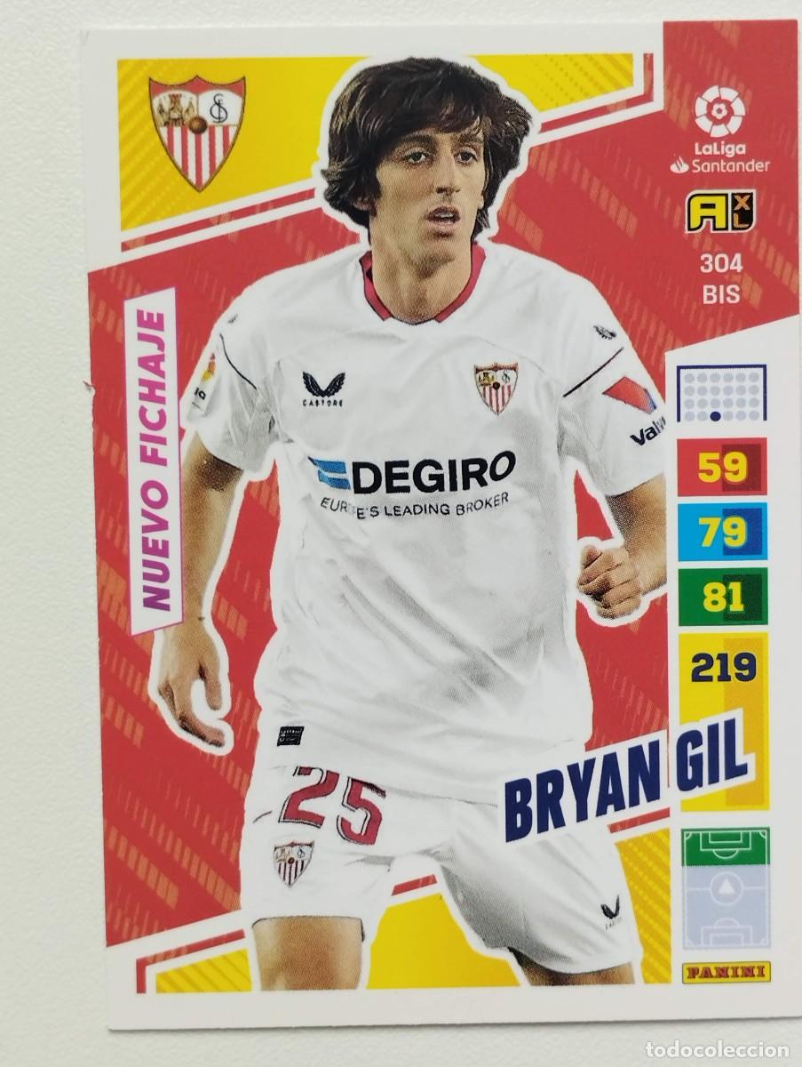 Cromos de F&uacute;tbol: CROMO CARD ADRENALYN XL 2022 2023 PANINI 22 23 250 BRYAN GIL 304 BIS SEVILLA