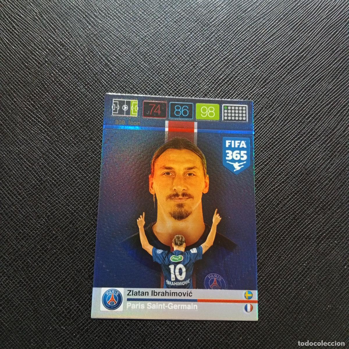 Cartes &agrave; collectionner de Football: 309 IBRAHIMOVIC PSG ADRENALYN 2015 2016 FIFA 365 CROMO FUTBOL 15 16 - A96 PG28